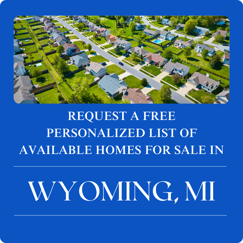 Homes for Sale in Wyoming, MI
